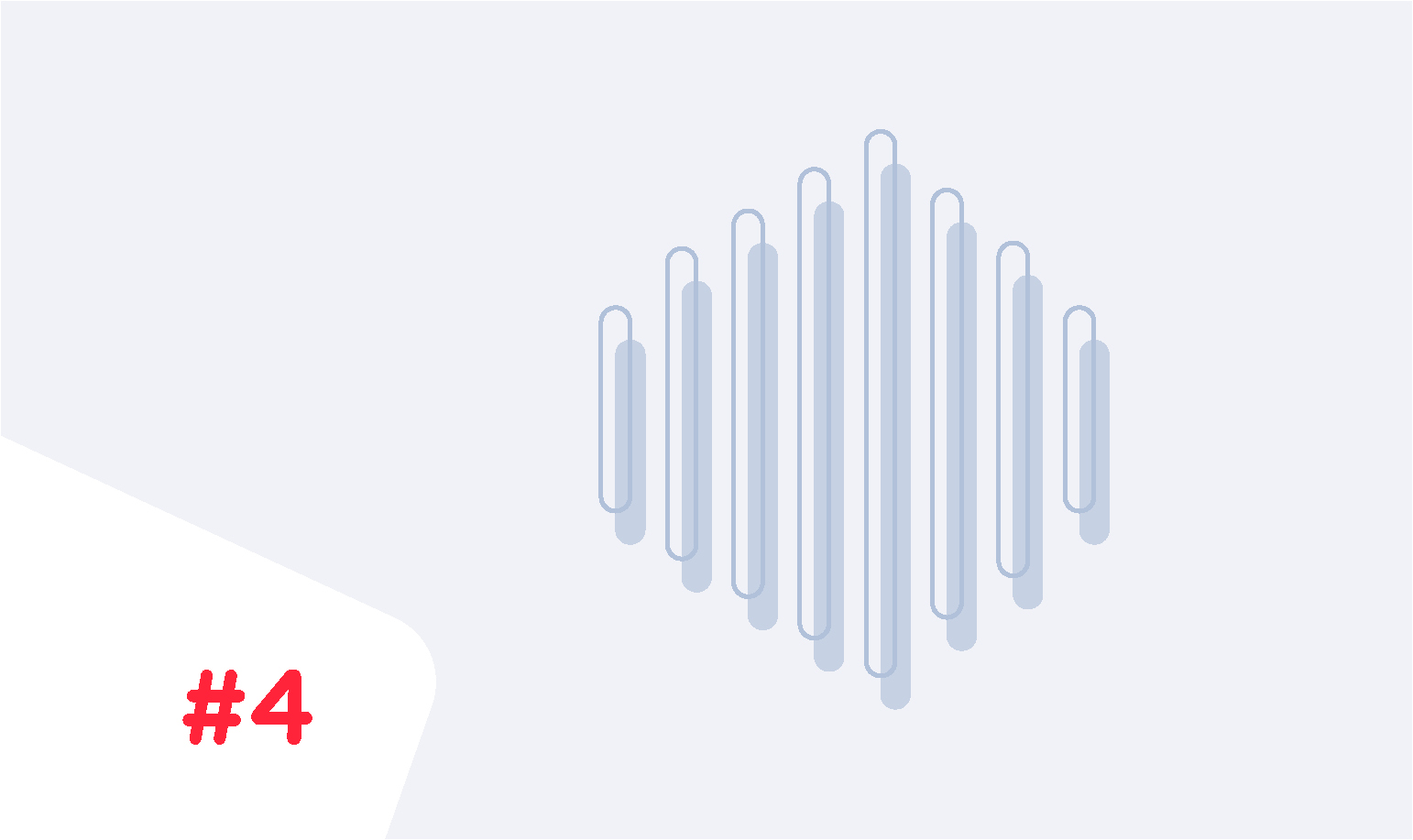 Illustration einer Schallwelle oder Frequenzkurve, dargestellt durch vertikale Balken unterschiedlicher Höhe in hellem Blaugrau auf hellgrauem Hintergrund. Nummer 4 in Rot unten links.